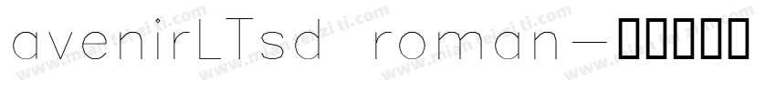avenirLTsd roman字体转换